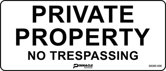 Max Global Products S6365 Private Property No Trespassing Sign