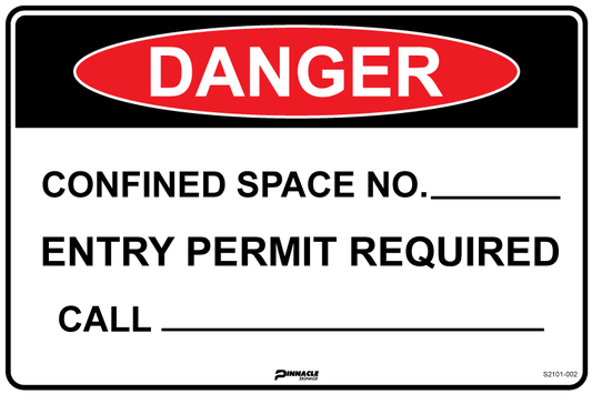 Max Global Products S2101 Danger Confined Space No. Entry Permit Required Call... Sign