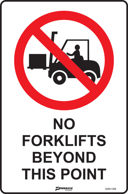 Max Global Products S3051 No Forklifts Beyond This Point Sign
