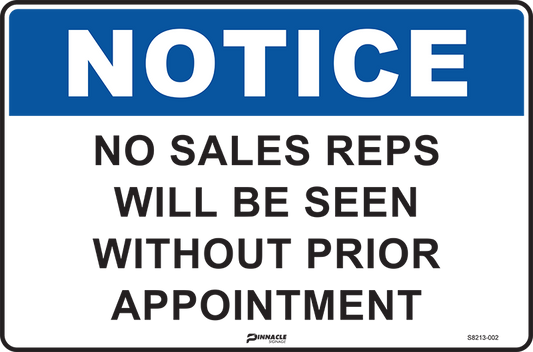 Max Global Products S8213 Notice No Sales Reps Will Be Seen Without Prior Appointment Sign