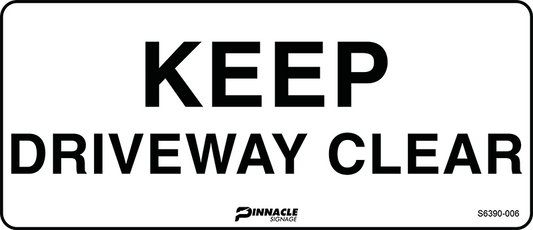 Max Global Products S6390 Keep Driveway Clear Sign