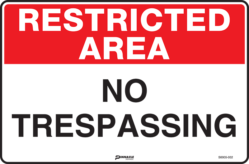 Max Global Products S6905 Restricted Area No Trespassing Sign