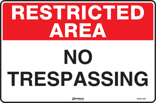 Max Global Products S6905 Restricted Area No Trespassing Sign