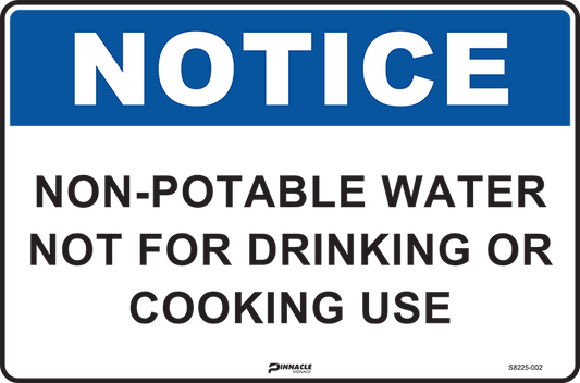 Max Global Products S8225 Notice Non-Potable Water Not For Drinking Or Cooking Use Sign