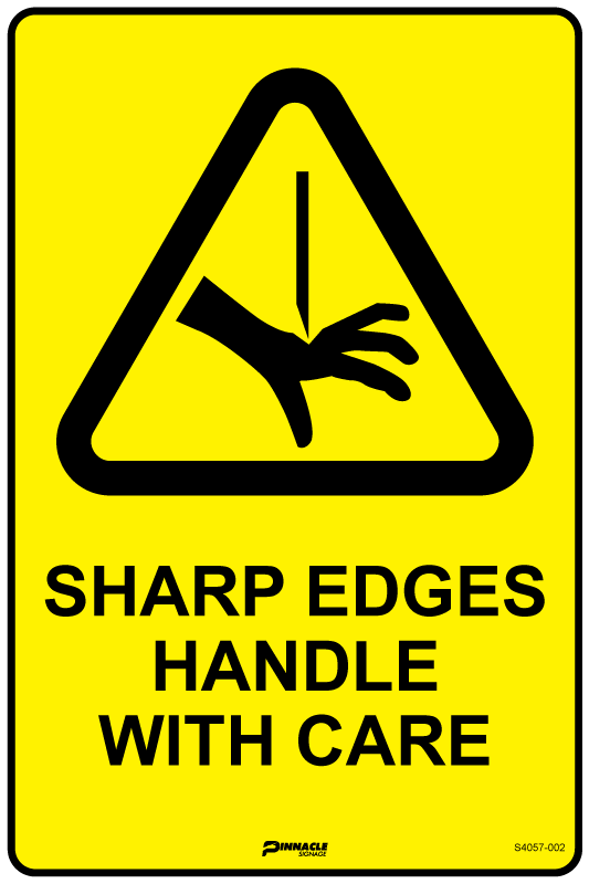 Max Global Products S4057 Sharp Edges Handle with Care Sign