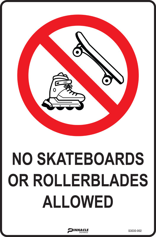 Max Global Products S3030 No Skateboards Or Rollerblades Allowed Sign