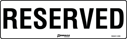 Max Global Products S6441 Reserved Sign