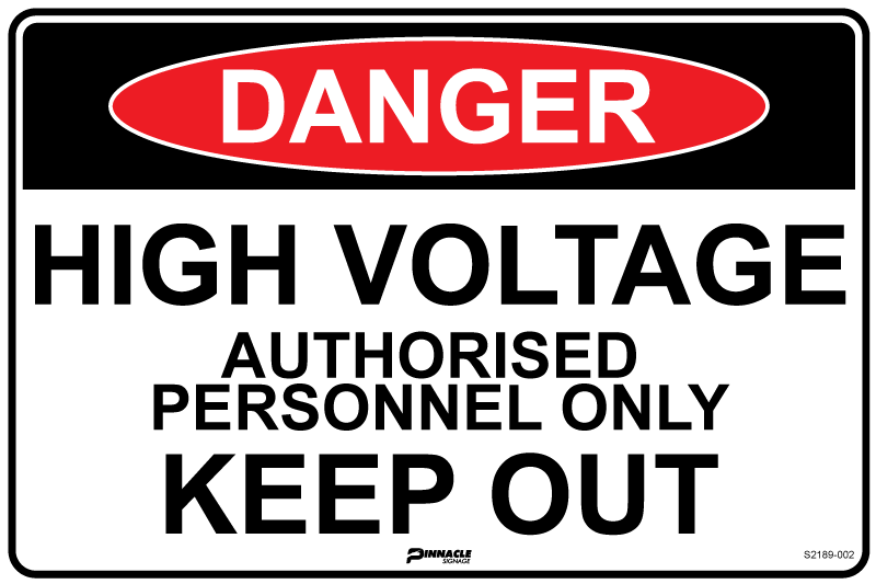 Max Global Products S2189 Danger High Voltage Authorised Personnel Only Keep Out Sign