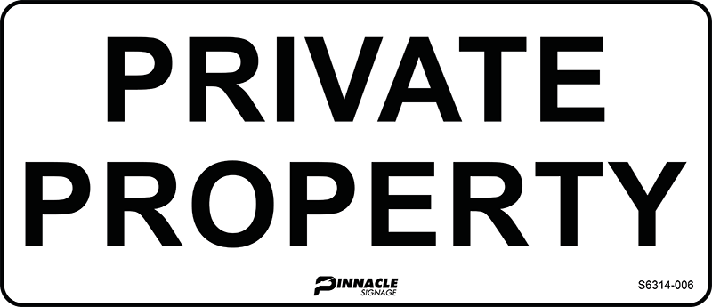 Max Global Products S6314 Private Property Sign
