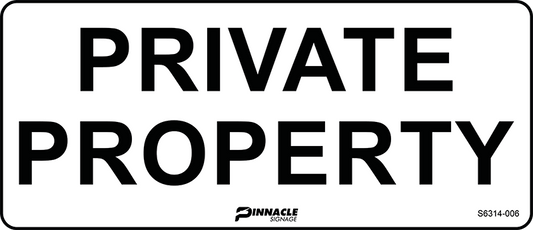 Max Global Products S6314 Private Property Sign