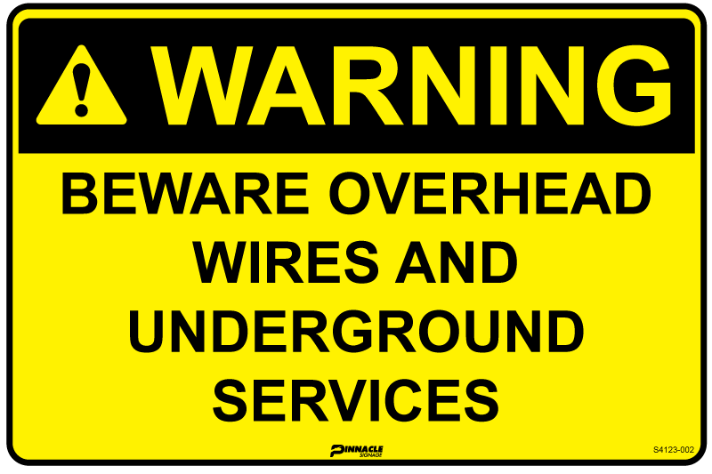 Max Global Products S4123 Warning Beware Overhead Wires and Underground Services Sign