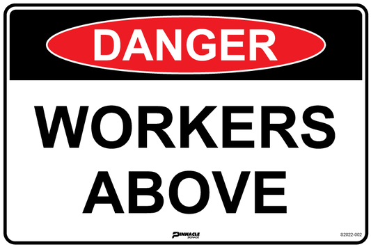 Max Global Products S2022 Danger Workers Above Sign