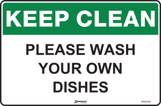 Max Global Products S6453 Keep Clean Please Wash Your Own Dishes Sign