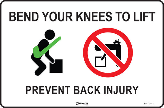 Max Global Products S3031 Bend Your Knees To Lift... Prevent Back Injury Sign