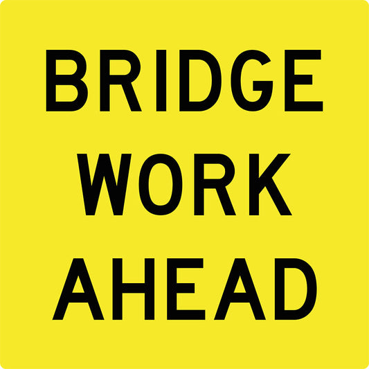 Max Global Products MM576 Bridge Work Ahead, Multi Message Sign