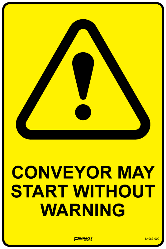 Max Global Products S4087 Conveyor May Start Without Warning Sign