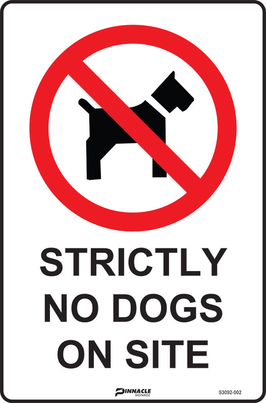 Max Global Products S3092 Strictly No Dogs On Site Sign