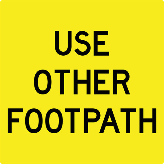 Max Global Products MM502 Use Other Footpath, Multi Message Sign
