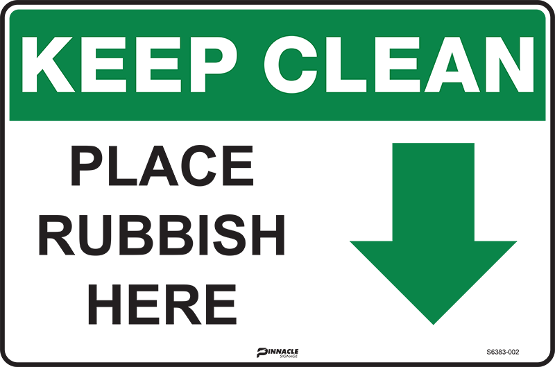 Max Global Products S6383 Keep Clean Place Rubbish Here (Arrow Down) Sign