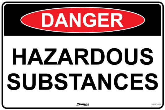 Max Global Products S2060 Danger Hazardous Substances Sign