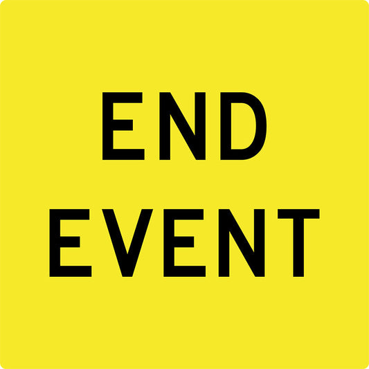 Max Global Products MM567 End Event, Multi Message Sign