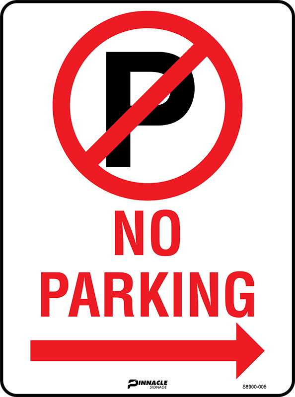 Max Global Products S8900 No Parking Symbol, Right Arrow Sign