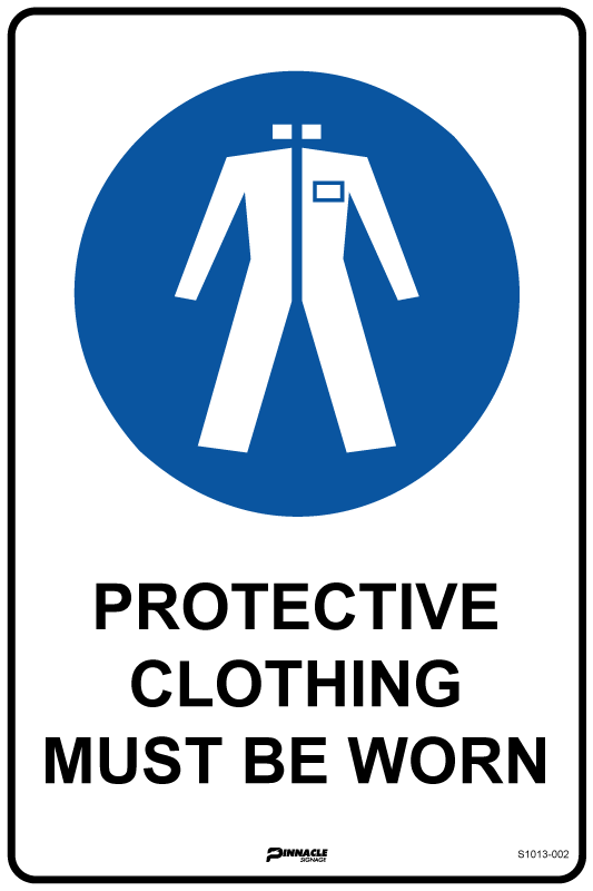Max Global Products S1013 Protective Clothing Must Be Worn Sign