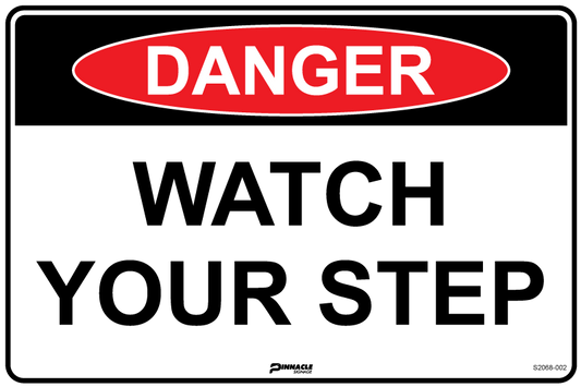Max Global Products S2068 Danger Watch Your Step Sign
