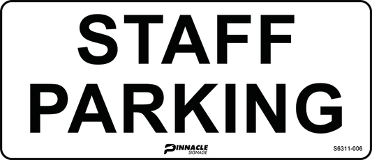 Max Global Products S6311 Staff Parking Sign