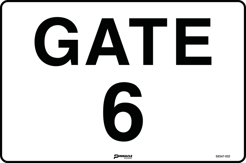 Max Global Products S6347 Gate 6 Sign