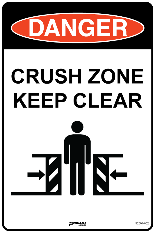 Max Global Products S2097 Danger Crush Zone Keep Clear Sign