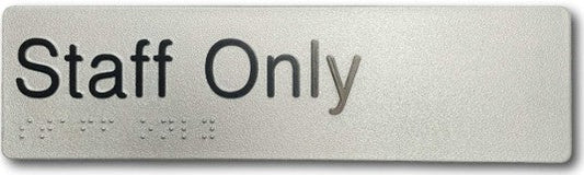 Max Global Products BS094 Sign, Staff Only, , Silver/Black PVC