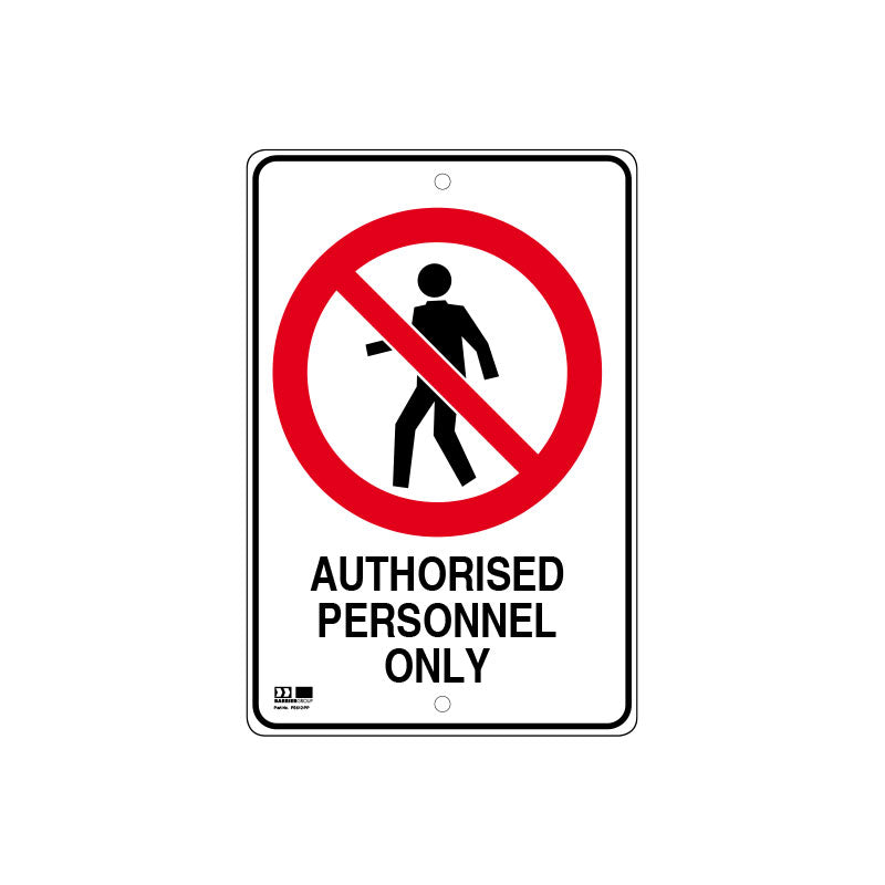 Pilot Sign - Authorised Personnel Only