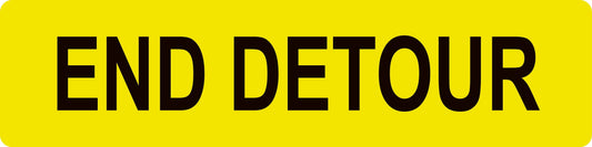 Max Global Products MM029 End Detour, Multi Message Sign