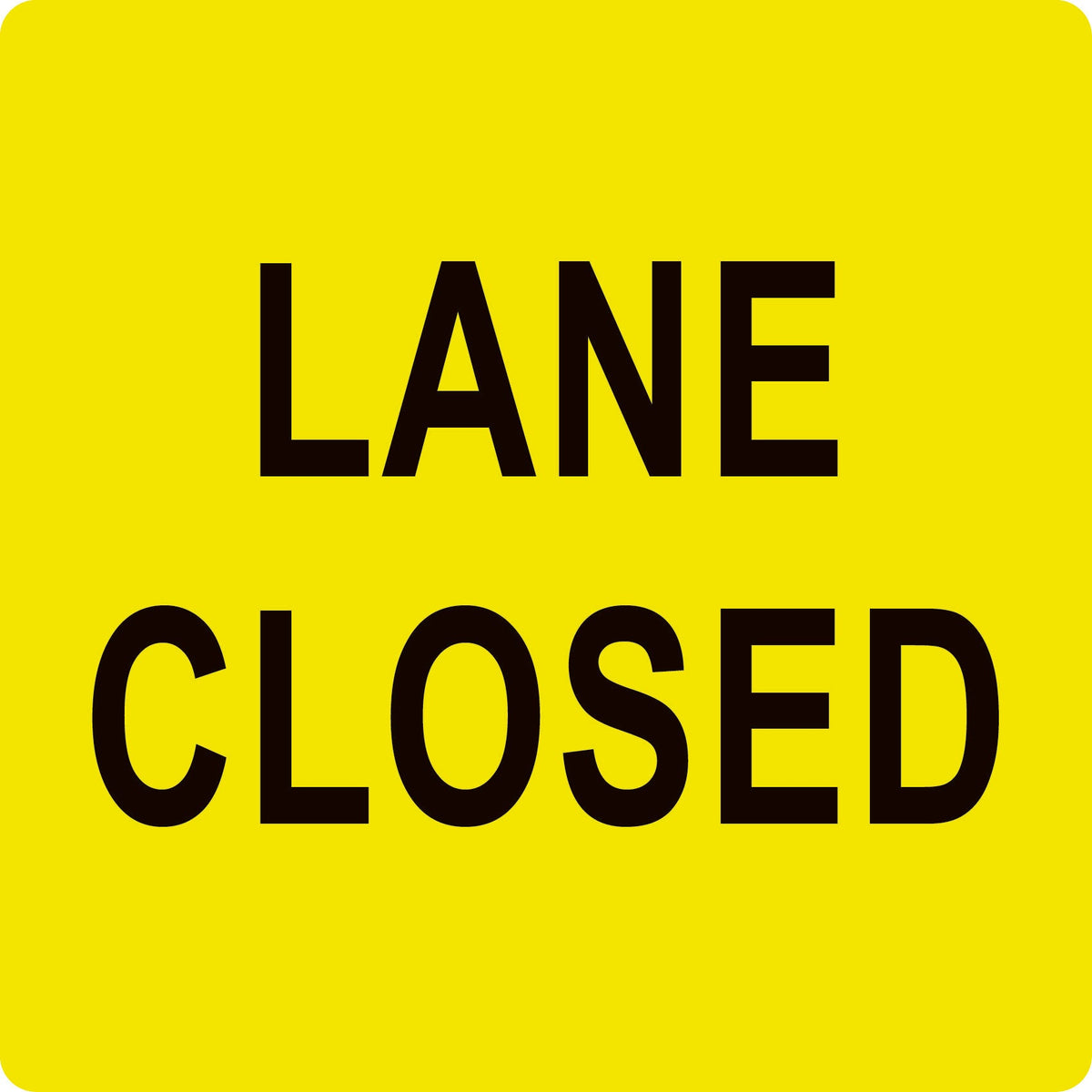 Max Global Products MM605 Lane Closed (Text), Multi Message Sign