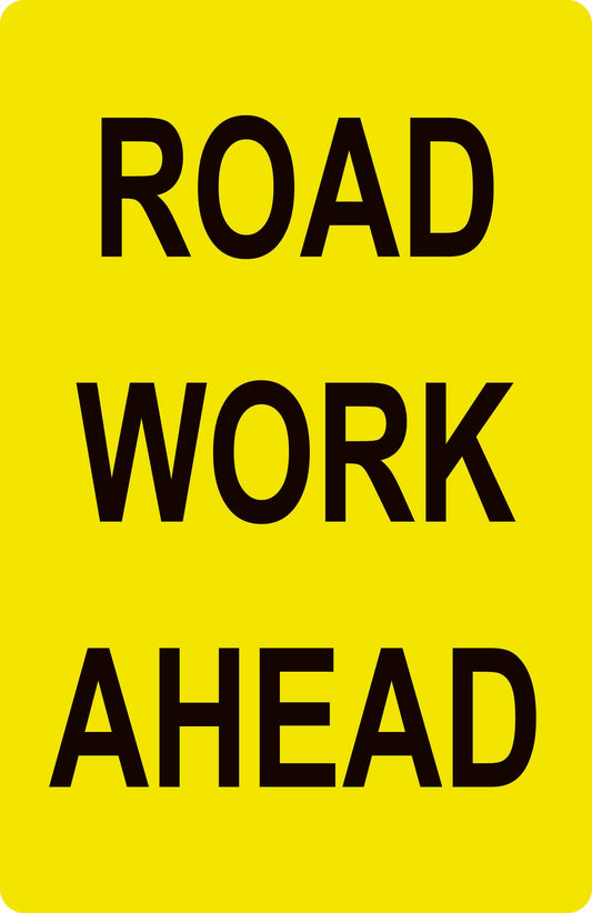 Max Global Products MM904 Road Work Ahead (Portrait), Multi Message , Class 1 Refl. Sign