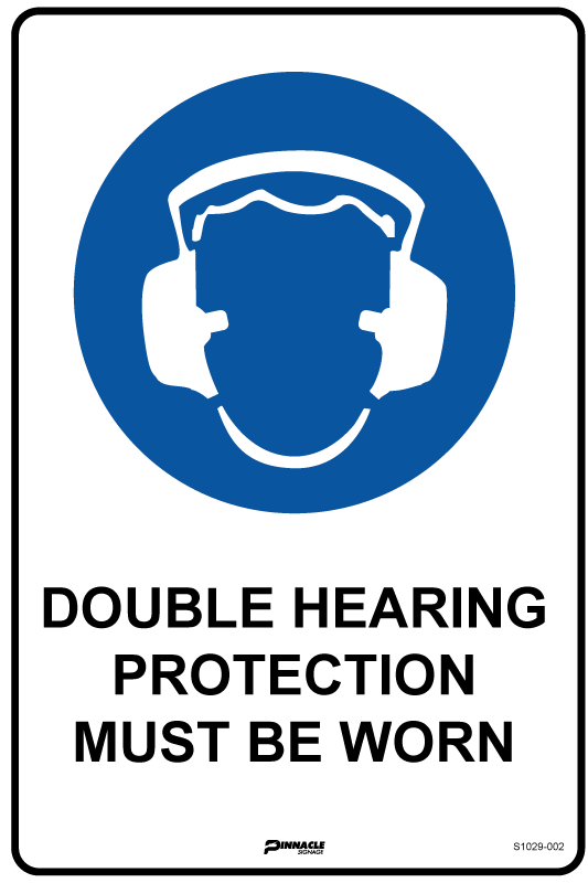 Max Global Products S1029 Double Hearing Protection Must Be Worn Sign