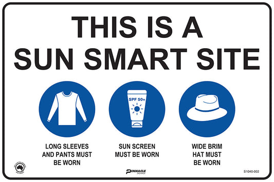 Max Global Products S1040 This Is A Sun Smart Site Sign