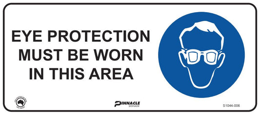 Max Global Products S1044 Eye Protection Must Be Worn In This Area Sign