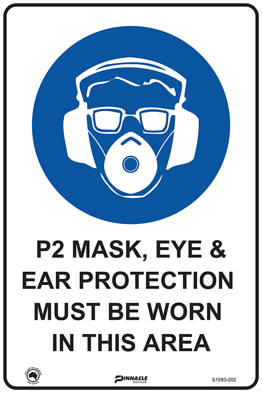 Max Global Products S1093 P2 Mask, Eye & Ear Protection Must Be Worn In This Area Sign