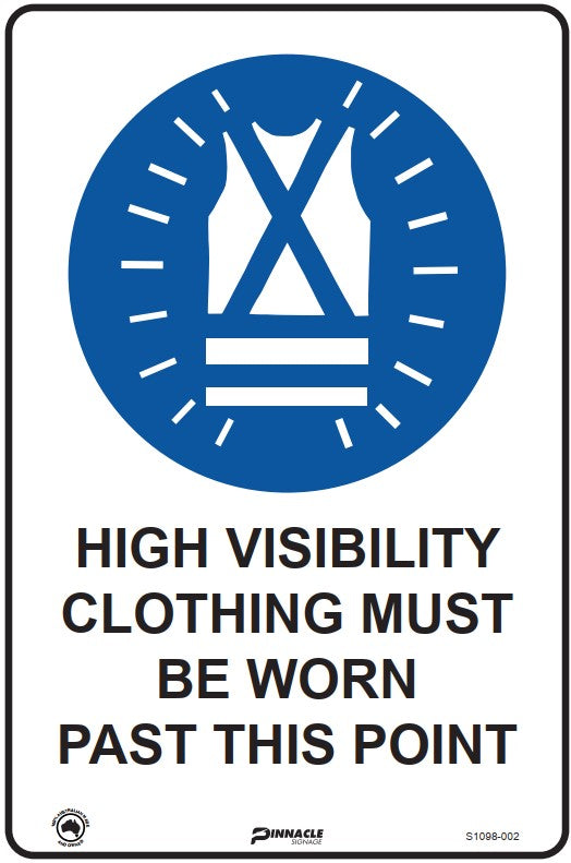 Max Global Products S1098 High Visibility Clothing Must Be Worn Past This Point Sign