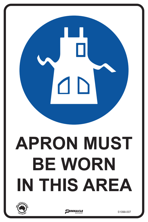 Max Global Products S1099 Apron Must Be Worn In This Area Sign