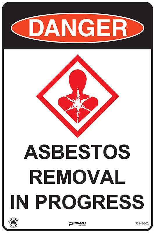 Max Global Products S2145 Danger Asbestos Removal in Progress + Exploding Chest Picto Sign