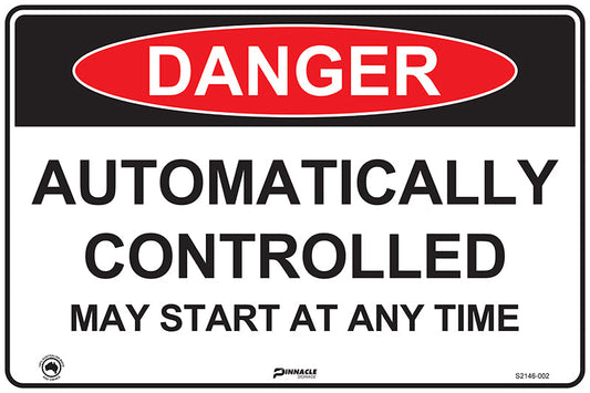 Max Global Products S2146 Danger Automatically Controlled May Start At Any Time Sign