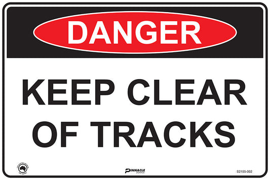 Max Global Products S2155 Danger Keep Clear of Tracks Sign