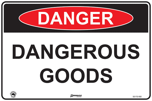 Max Global Products S2172 Danger Dangerous Goods Sign