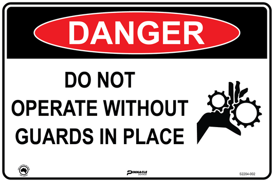 Max Global Products S2204 Danger Do Not Operate Without Guards In Place (With Picto) Sign