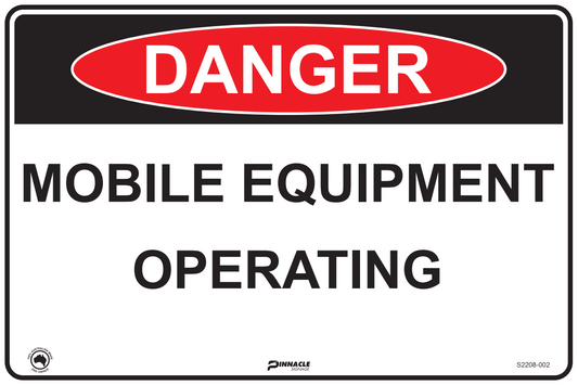 Max Global Products S2208 Danger Mobile Equipment Operating Sign