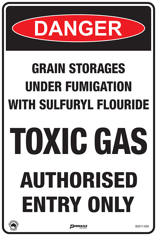 Max Global Products S2211 Danger Grain Storages Under Fumigation Sulfuryl Flouride Sign
