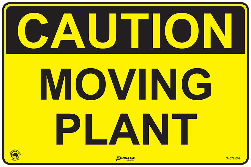Max Global Products S4072 Caution Moving Plant Sign
